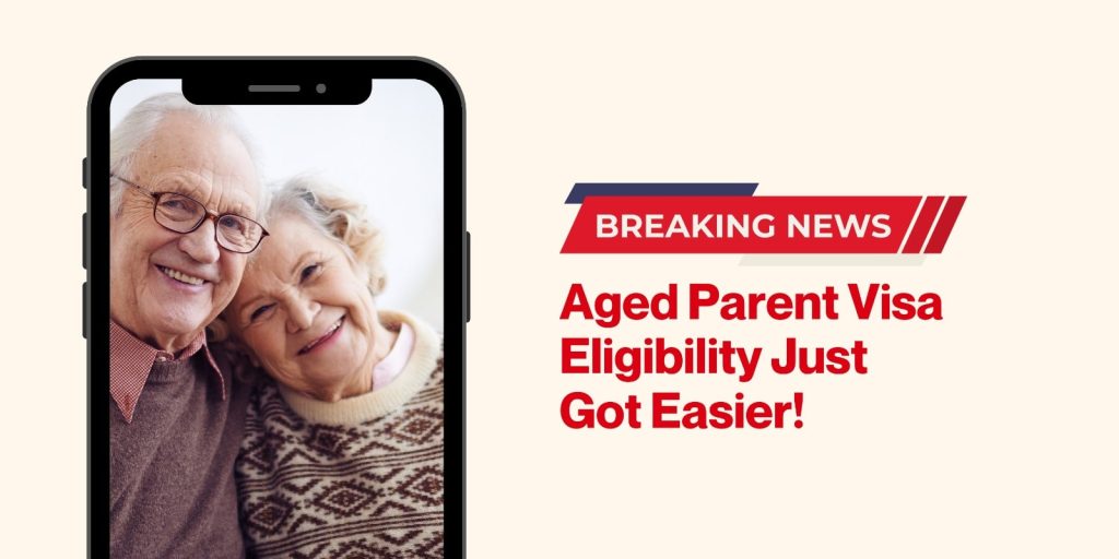 Big News Aged Parent Visa Eligibility Just Got Easier